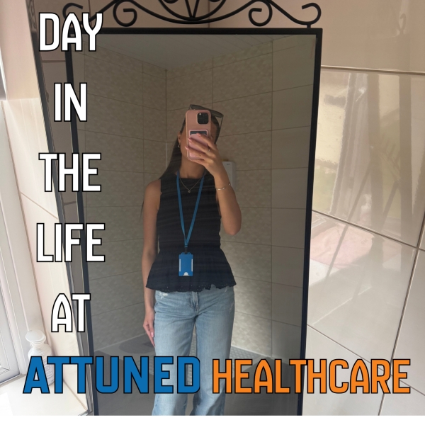 A Day in the Life: Social Care Worker at Attuned Healthcare